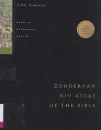 Zondervan NIV atlas of the bible