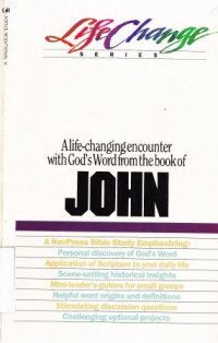 A life-changing encounter with gods word from the book of john