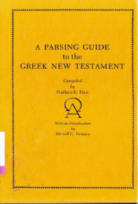 A Parsing Guide to the Greek New Testament