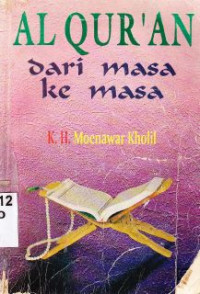 Al Qur'an dari masa ke masa