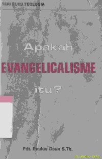 Apakah evangelicalism itu