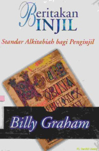 Beritakan Injil : standar Alkitab bagi penginjilan