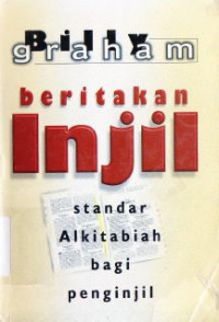 Beritakan injil :Standar alkitabiah bagi penginjil