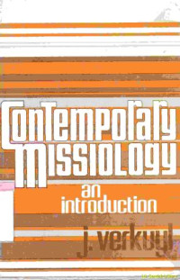 Contemporary missiology an introduction