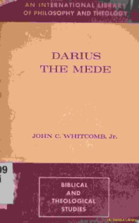 Darius the mede: the historical chronology of daniel