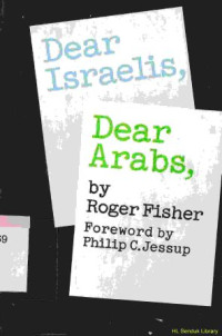 Dear israelis, dear arabs