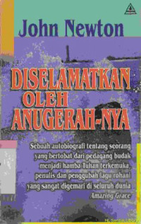 Diselamatkan oleh anugerah-Nya