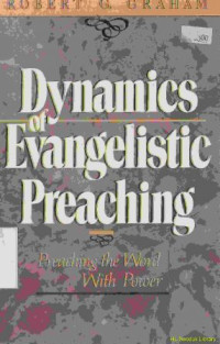 Dynamics of evangelistic preaching