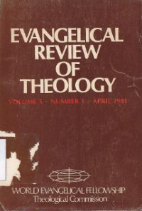 Evangelical review of theology  vol.5