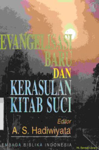 Evangelisasi baru dan kerasulan kitab suci