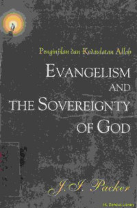 Penginjilan dan kedaulatan Allah (evangelism and the sovereignty of God)