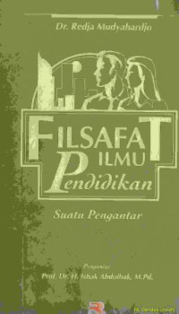 Filsafat ilmu pendidikan suatu pengantar