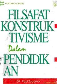 Filsafat konstruktivisme dalam pendidikan