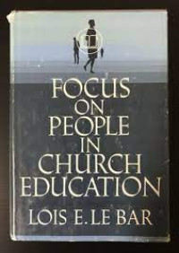 Focus on people in church education