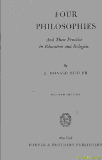 Four Philosophies :And their practice in education and religion