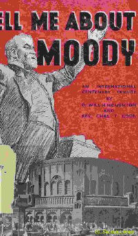 Tell me about moody :an internation centenary tribute