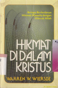 Hikmat di dalam Kristus: tafsiran 1 Korintus