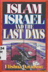 Islam Israel and the last days