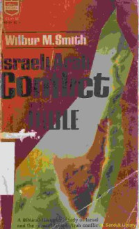 Israel/Arab Conflict and the Bible