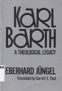 Karl Barth : a theological legacy