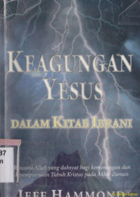 Keagungan Yesus dalam kitab Ibrani