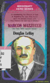 Marcos Mazzucco (Original title : Missionary hero series)