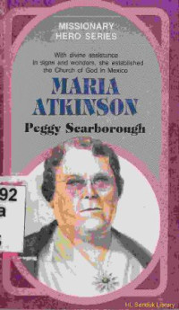 Maria atkinson (Original title : Missionary hero series)