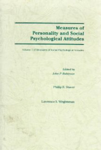 Measures of Personality and social psychological attitudes Vol.1