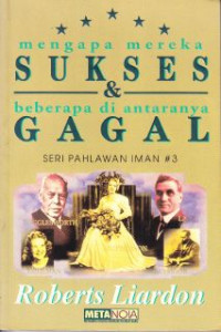 Mengapa mereka sukses & beberapa diantaranya gagal 3