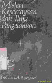 Misteri kepercayaan dan ilmu pengetahuan