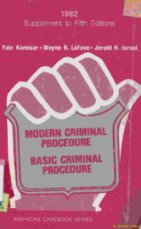 Modern criminal procedure basic criminal procedure