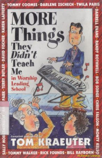 More thing they didnt teach me in worship leading school