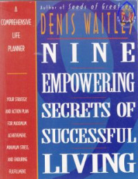 Nine Empowering Secrets Of Successfull Living