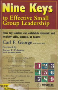 Nine Keys : To Effective Small Group Leadership