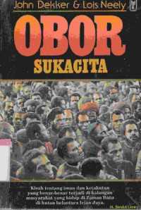 Obor sukacita : kisah tentang iman dan ketakutan dihutan belantara Irian Jaya