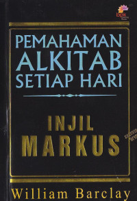 Pemahaman Alkitab Setiap Hari Injil Markus