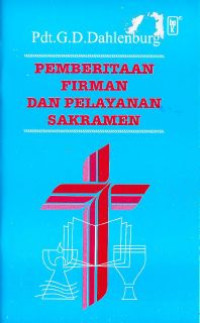 Pemberitaan firman dan pelayanan sakramen