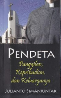 Pendeta : Panggilan, Kepribadian, Dan Keluarganya