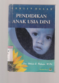 Konsep dasar pendidikan anak usia dini