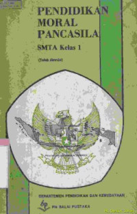 Pendidikan moral pancasila : smta kelas 1