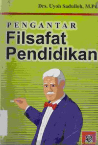 Pengantar Filsafat Pendidikan