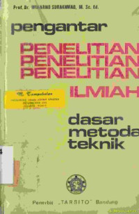 Pengantar penelitian ilmiah