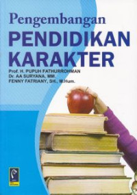 Pengembangan pendidikan karakter