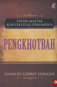 Pengkhotbah : tafsir Alkitab kontekstual oikumene