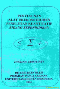 Penyusunan alat ukur/instrumen penelitian kuantitatif bidang kependidikan