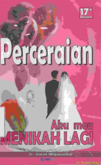 Perceraian : aku mau menikah lagi