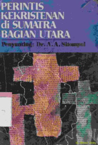 Perintis kekristenan di sumatera bagian utara