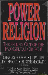 Power religion : the selling out of the evangelical church ?