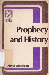 Prophecy and history in relation to the messiah