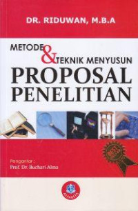 Metode & teknik menyusun proposal penelitian